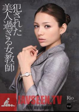 Rio Too Beautiful Female Teacher Was Committed