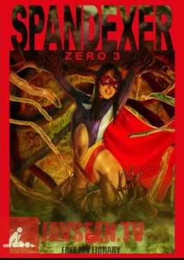 SPANDEXER ZERO 3 Unknown Weakness! Cosmo Angel Enchanted Forest! Haruna Ayane