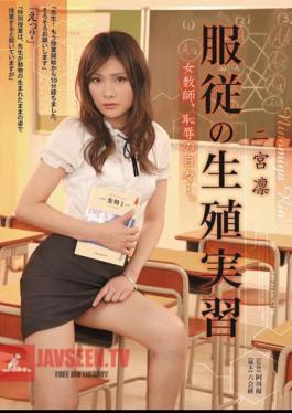 Female Teacher's Shameful Submission, Shamed Everyday.... Rin Ninomiya