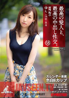 The best mistress and the best creampie sexual intercourse. 58 Slender legs fair-skinned E cup