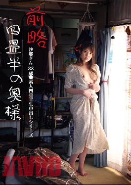 Saya-san, The Wife Of Nearly 4.5 Tatami Mats 33 Years Old Amateur 4.5 Tatami Mats Creampie Series Saya Kichise