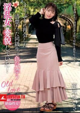 When I Met My Classmate Again After 10 Years, She Had Transformed Into A Sexy, Lewd Woman! Nishimoto Meisa