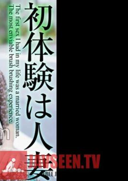 4K First Experience With A Married Woman The Most Enviable Brush Stroke Rin Amemiya