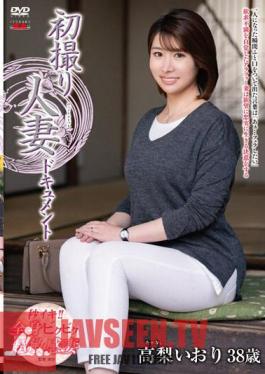 First Shot Married Woman Document Iori Takanashi