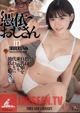 Uncle Possession In Eimi Fukada Takes Over A Fair-skinned Busty Girl And Has A Relationship With Her Boyfriend Instead.