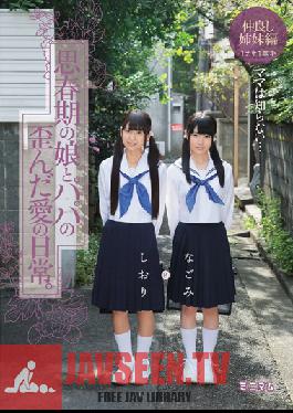 Studio Minimum Mom Doesn't Know... The Twisted Love Between A Young Daughter And Her Stepdad. Nagomi And Shiori. The Close Stepsisters Volume. 1 Bushy, 1 Hairless