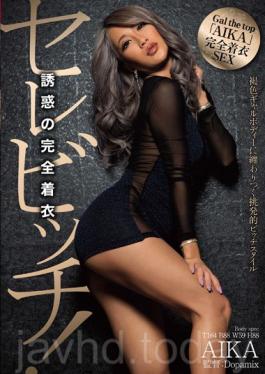 Celebitch! Fully Clothed Temptation AIKA