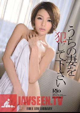 Rio Should Be Made A Wife Out