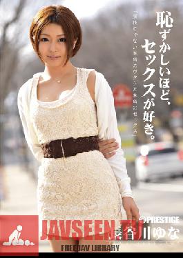 Studio Prestige I Love Sex So Much, I'm Ashamed. ( Yuna Hasegawa )