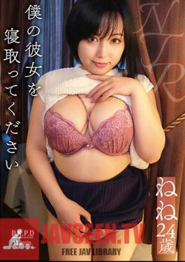 Please Cuckold My Girlfriend Nene 24 Years Old Nene Tanaka