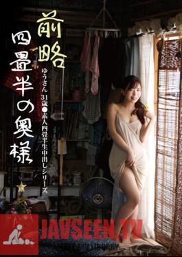 Mr. Yu Hironaka Wife Of Formerly 4.5 Tatami Mats 31 Years Old Amateur 4.5 Tatami Mats Creampie Series Yu Hironaka