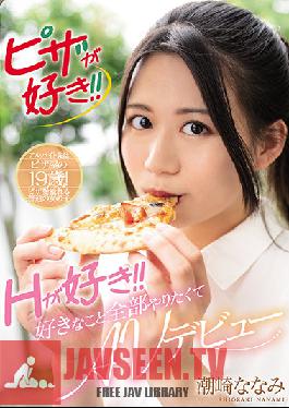 I Like Pizza! I Like H! AV Debut Because I Want To Do Everything I Like Nanami Shiozaki