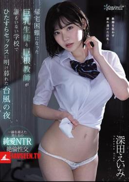 S********l With Big Tits Can't Go Home Because Of A Typhoon And Spends The Whole Night Alone With Her Teacher, Banging Him Until Dawn Eimi Fukada