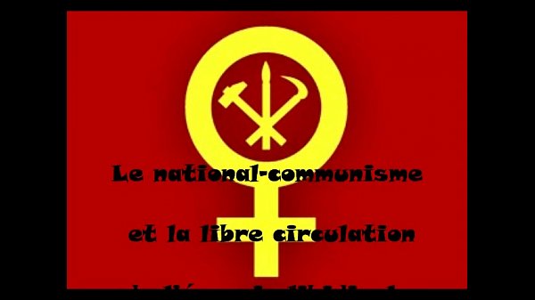 National Communism and the Free Flow of Libidinal Energy
