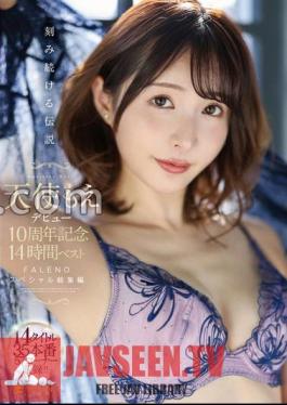 Moe Angel Debut 10th Anniversary 14 Hour Best FALENO Special Highlights