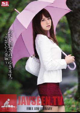 I Will Snow Me, Fucked. Married Woman Edition - Akiho Yoshizawa Husband Of Thought