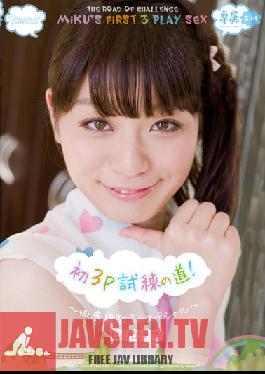 Studio kawaii First Test Threesome! - Thorough Fucking With Many Partners Special - Miku Honoka