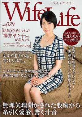 WifeLife Vol. 029 · Nako Sakurai Who Was Born In Showa 55 Is Disturbed · Age At The Time Of